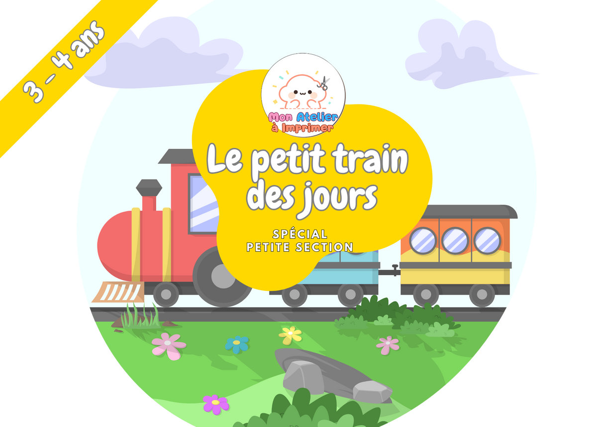 Le Petit Train des Jours – Spécial Petite Section (3-4 ans) - Produit digital (PDF)