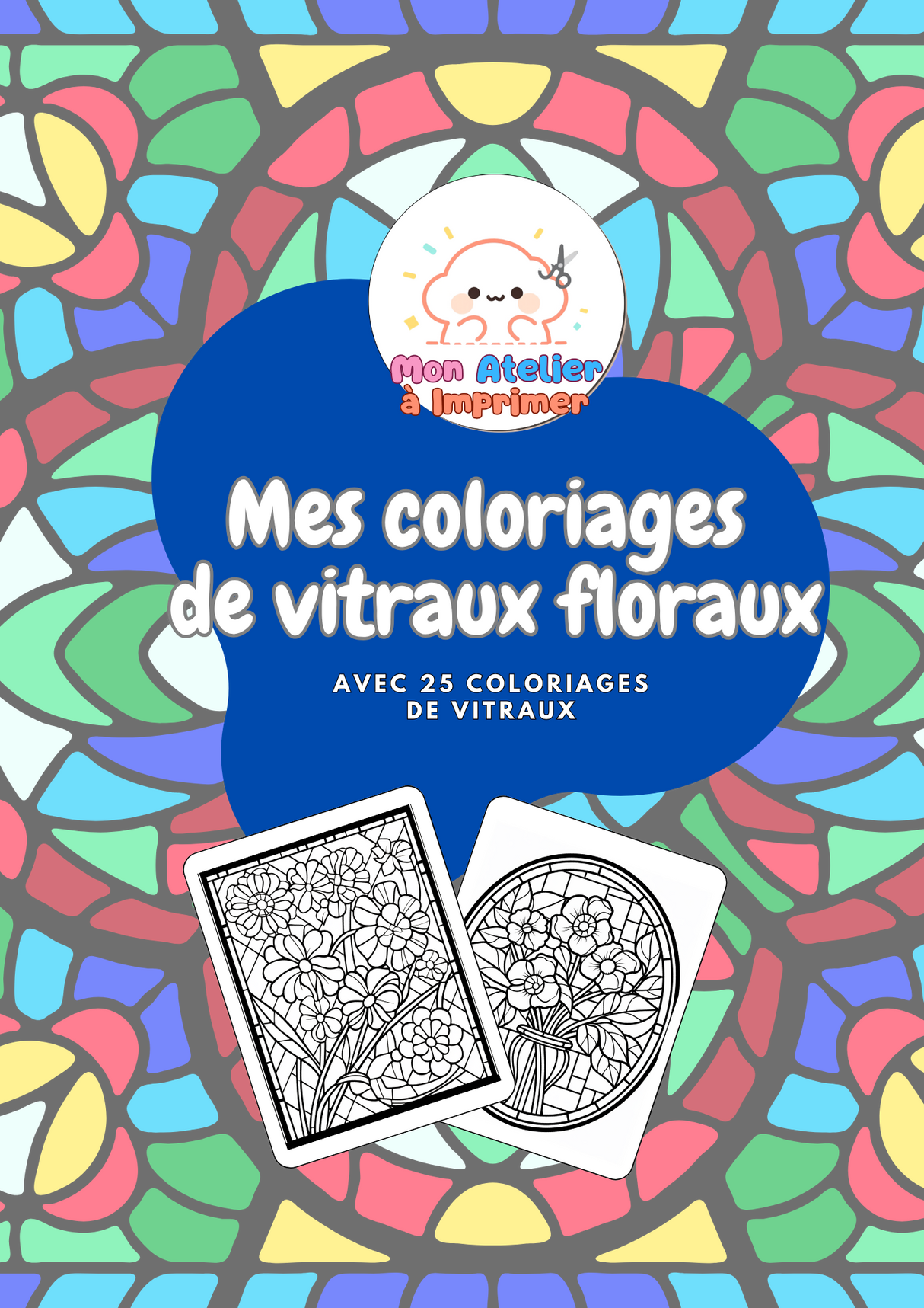 Mes Coloriages de Vitraux Floraux – 25 coloriages à imprimer - Produit digital (PDF)