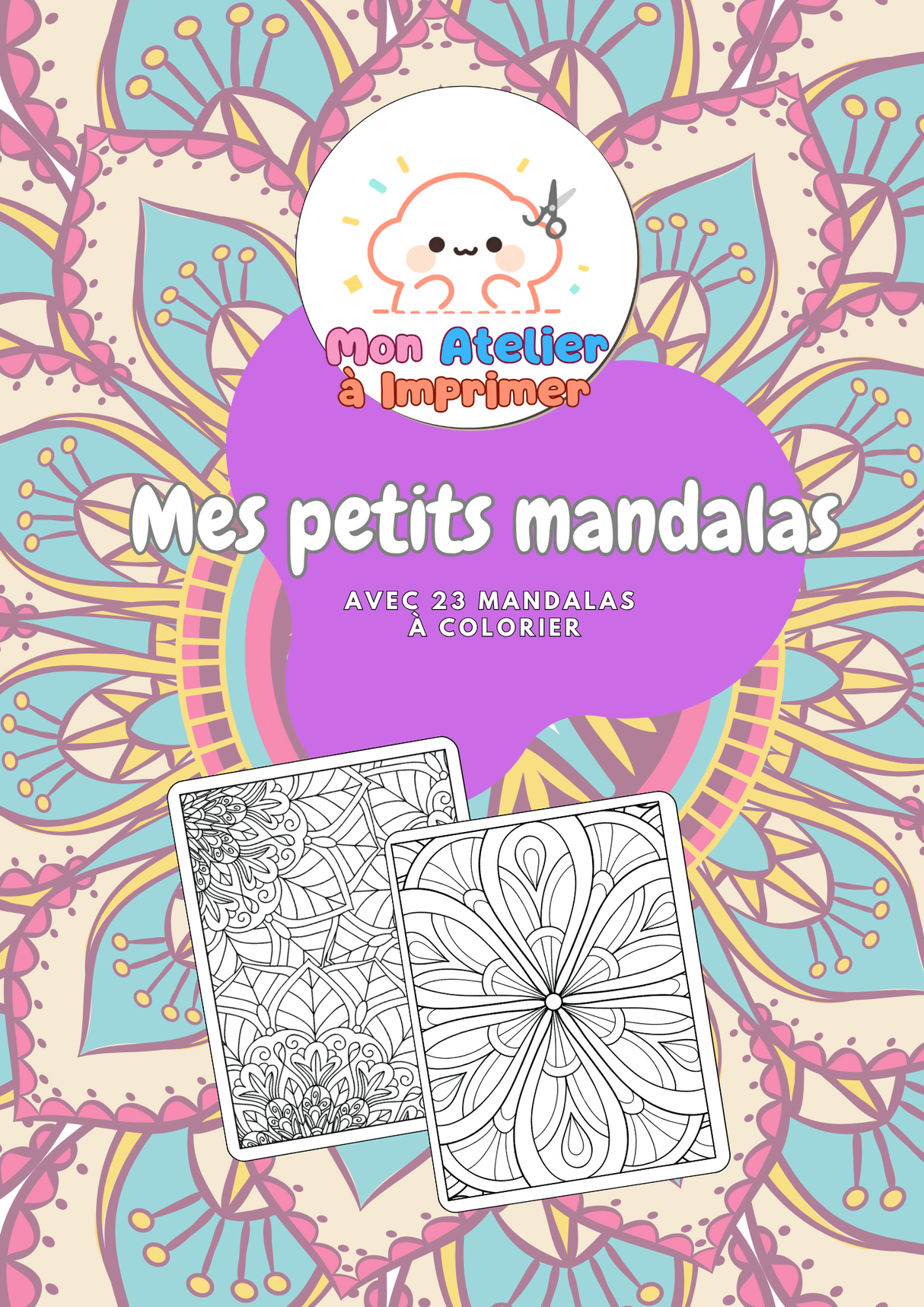Mes Petits Mandalas – Cahier de Coloriage à Imprimer (23 Mandalas) - Produit Digital (PDF)